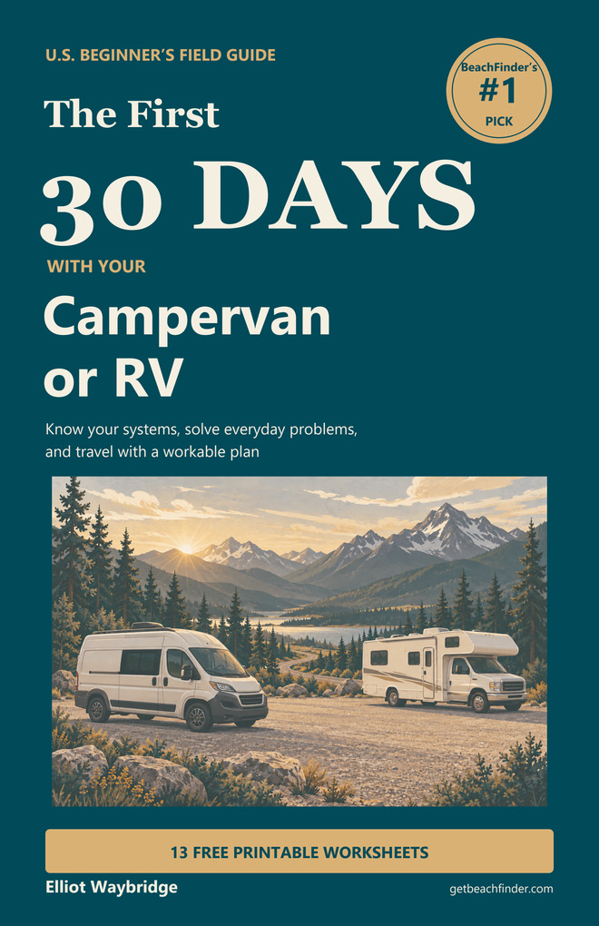 Book cover: The First 30 Days With Your Campervan or RV by Elliot Waybridge